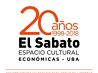 EL SÁBATO ESPACIO CULTURAL ECONÓMICAS UBA