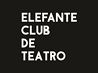 ELEFANTE CLUB DE TEATRO