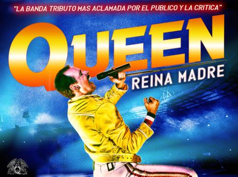 REINA MADRE tributo a QUEEN