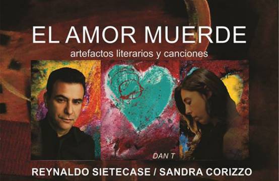 Sandra Corizzo y Reynaldo Sietecase - El amor muerde