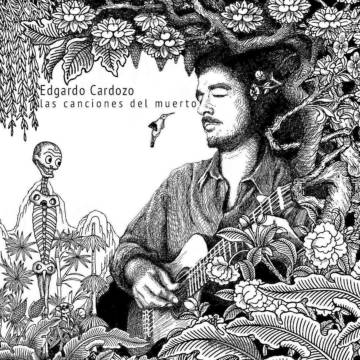 Edgardo Cardozo presenta su nuevo disco: "Las canciones del muerto"