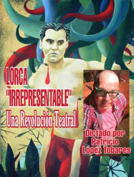 Taller: Lorca irrepresentable. Una revolución teatral