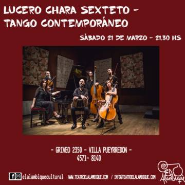 Lucero Chara Sexteto- Tango Contemporáneo