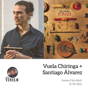 Vuela Chiringa + Santiago Álvarez
