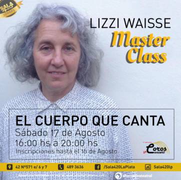 "El cuerpo canta" Master class con Lizzie Waisse