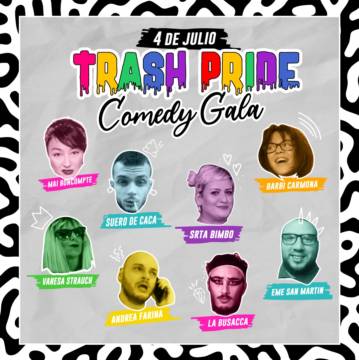 Trash Pride - Comedy Gala