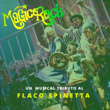 Mágico Rock. Un tributo al Flaco Spinetta