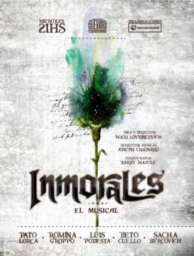 Inmorales, El Musical