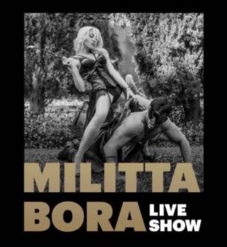 Militta Bora Live Show