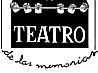 TEATRO DE LAS MEMORIAS