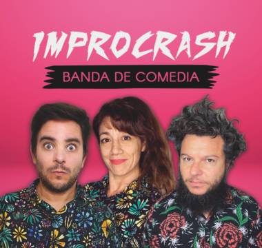 Improcrash, banda de comedia