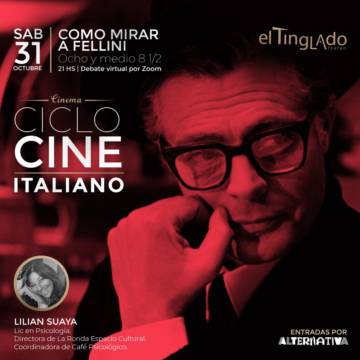 Cine debate Italiana - Cómo mirar a Fellini-