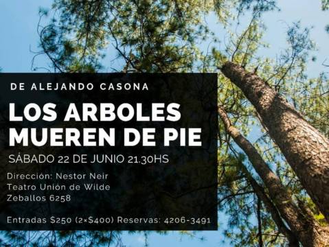 Los árboles mueren de pie de Alejandro Casona en Alternativa. Comunidad en  escena.