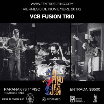 VCB Fusion Trio en Teatro El Fino