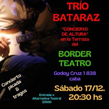 Trío Bataraz - CONCIERTO DE ALTURA