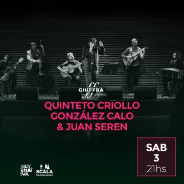 Quinteto Criollo González Calo & Juan Seren