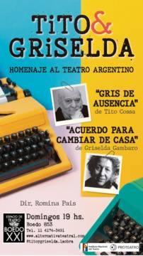 Tito y Griselda, homenaje al Teatro Argentino