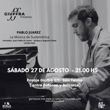 PABLO JUAREZ / Presenta La Música de Sudamérica.