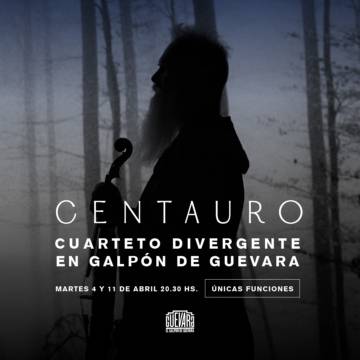 Cuarteto Divergente presenta: Centauro