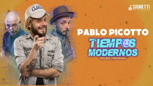 Tiempos modernos, Pablo Picotto
