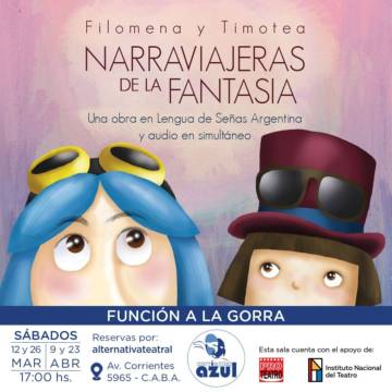 Filomena y Timotea, narraviajeras de la fantasía. Una obra en lengua de señas argentina y audio en simultáneo