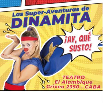 Las super aventuras de Dinamita