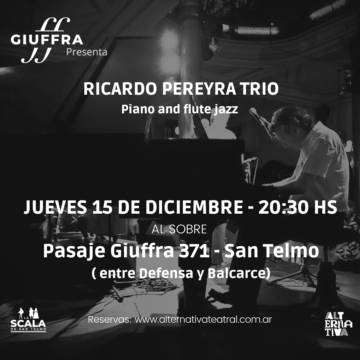 RICARDO PEREYRA CUARTETO - Piano & Flute Jazz