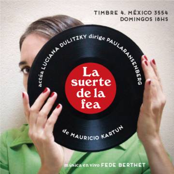 La suerte de la fea