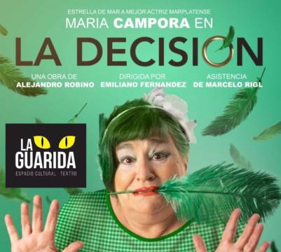 LA DECISIÓN (La Guarida)
